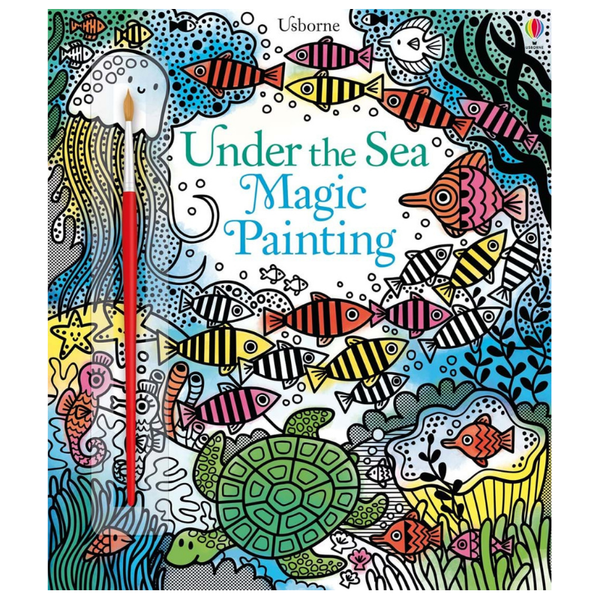 Usborne Magic Painting Under the Sea